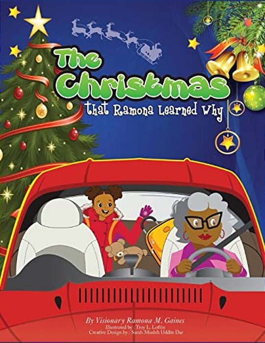 The Christmas That Ramona Learned Why-..