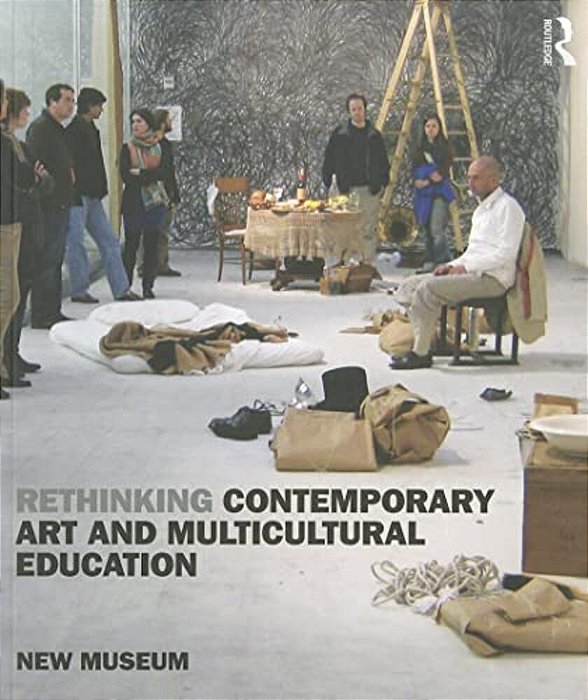 Rethinking Contemporary Art And Multicultural Education-..
