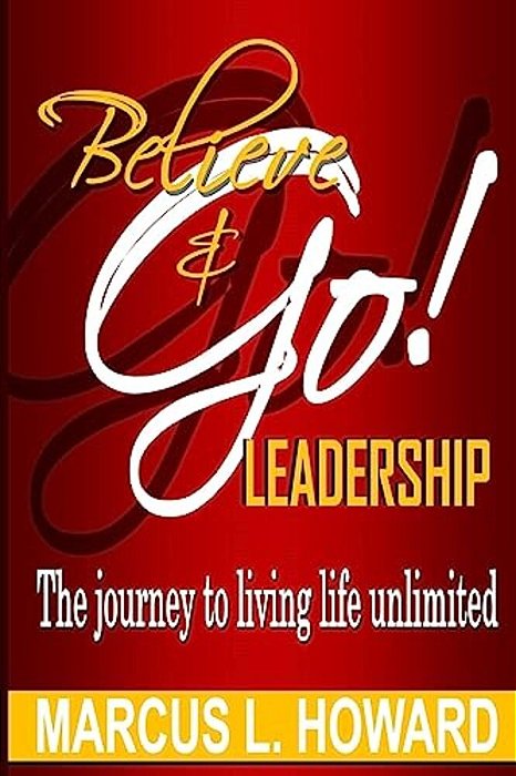 Believe & GO Leadership-..