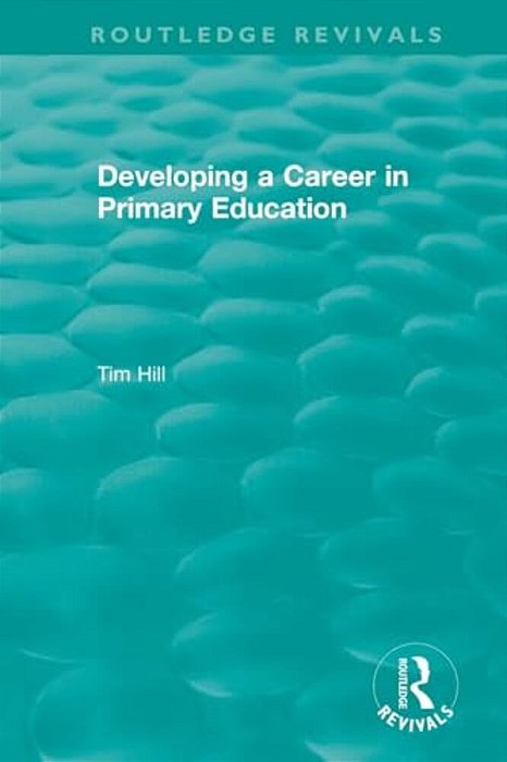 Developing A Career In Primary Education (1994)-..