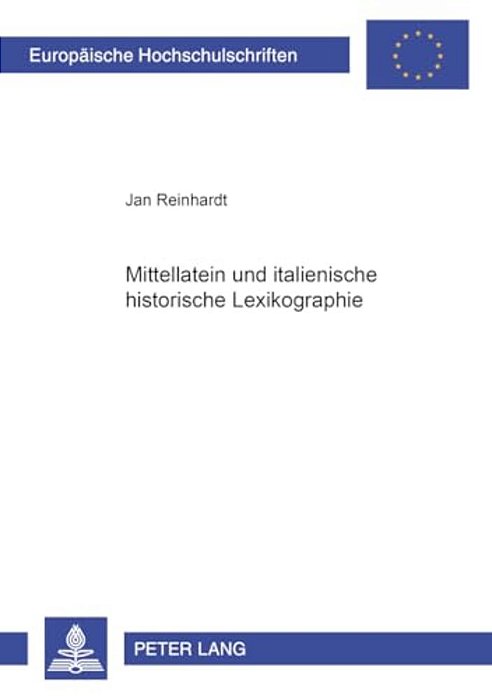 Mittellatein Und Italienische Historische Lexikographie-..