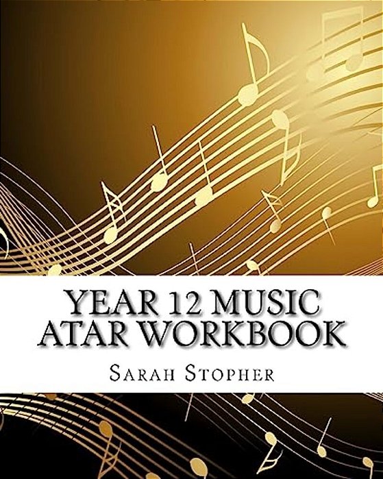 Year 12 Music Atar Workbook-..