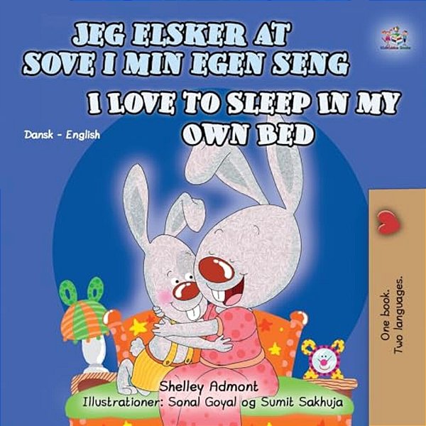 I Love To Sleep In My Own Bed (Danish English Bilingual Book For Kids)-..