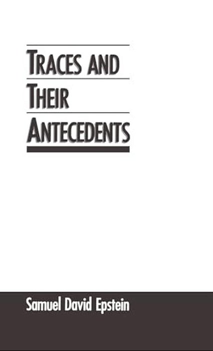 Traces And Their Antecedents-..