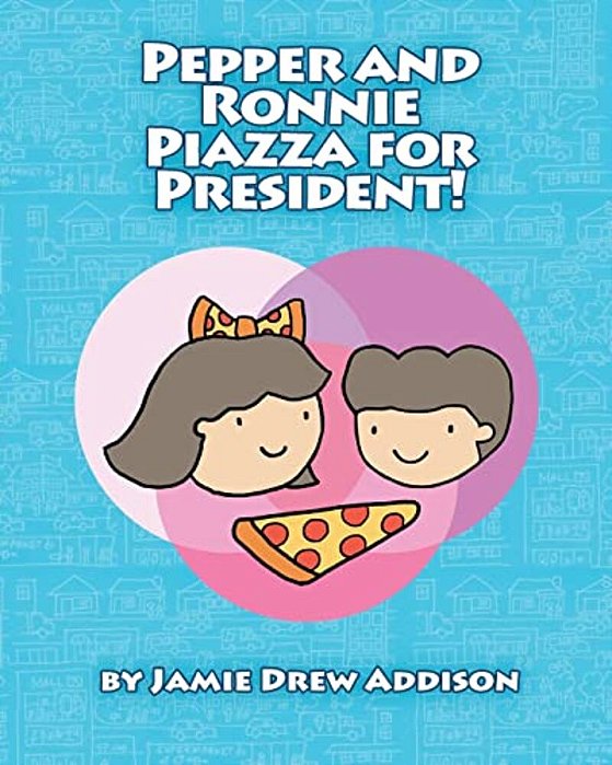 Pepper And Ronnie Piazza For President-..