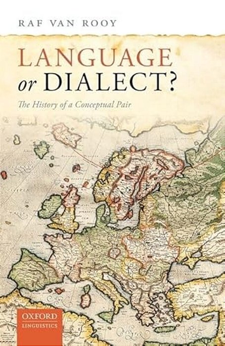 Language Or Dialect?: The History Of A Conceptual Pair-..