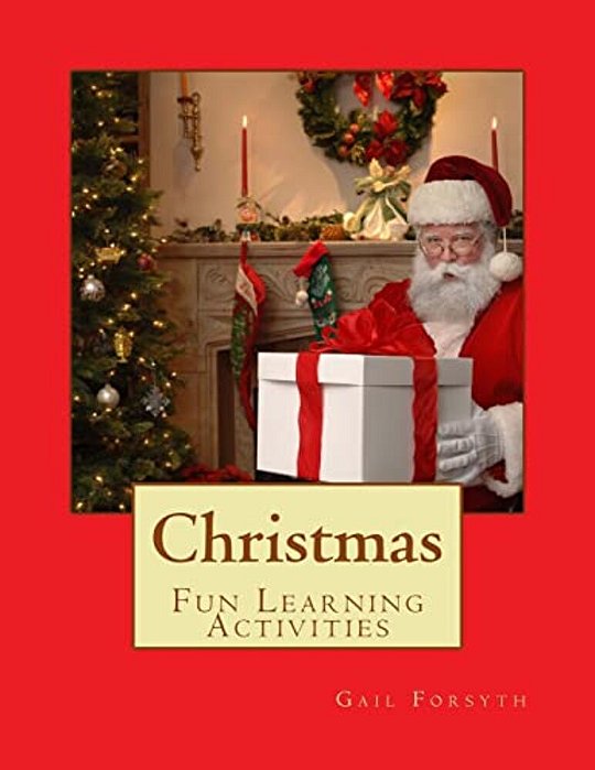 Christmas: Fun Learning Activities-..