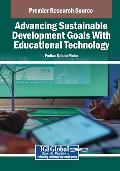 Advancing Sustainable Development Goals With Educational Technology-..