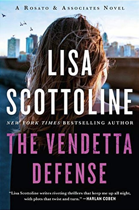 The Vendetta Defense: A Rosato & Associates Novel-..