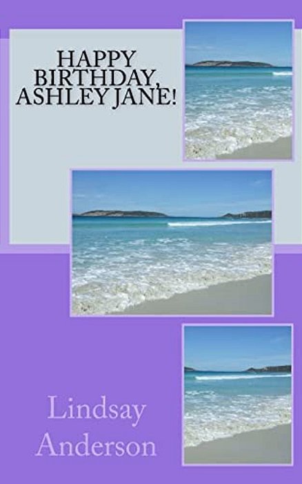 Happy Birthday, Ashley Jane!-..