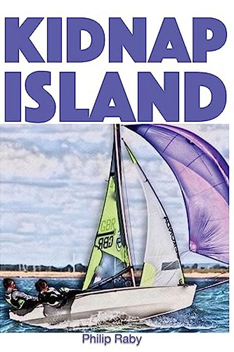 Kidnap Island: A Jonny Wild Adventure-..