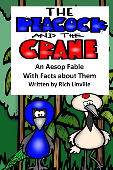 The Peacock And The Crane An Aesop Fable With Facts About Them-..