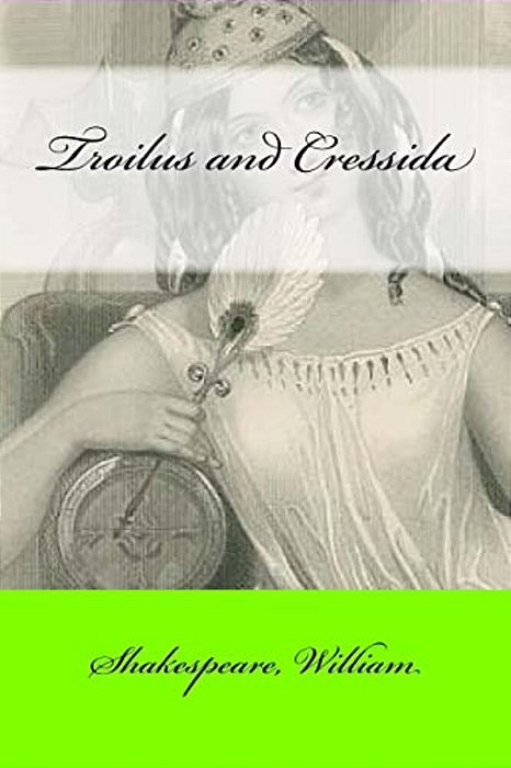 Troilus And Cressida-..