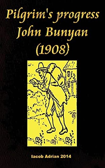 Pilgrim's Progress John Bunyan (1908)-..