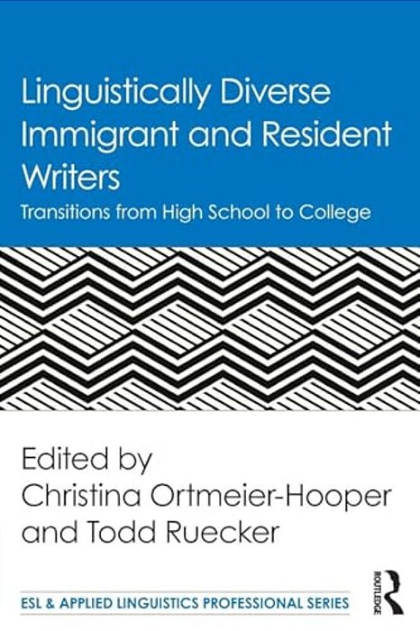 Linguistically Diverse Immigrant And Resident Writers: Transitions From High School To College-..