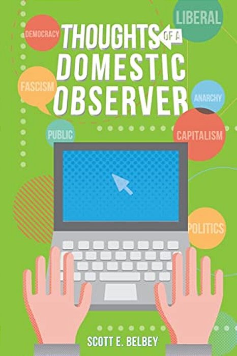 Thoughts Of A Domestic Observer-..