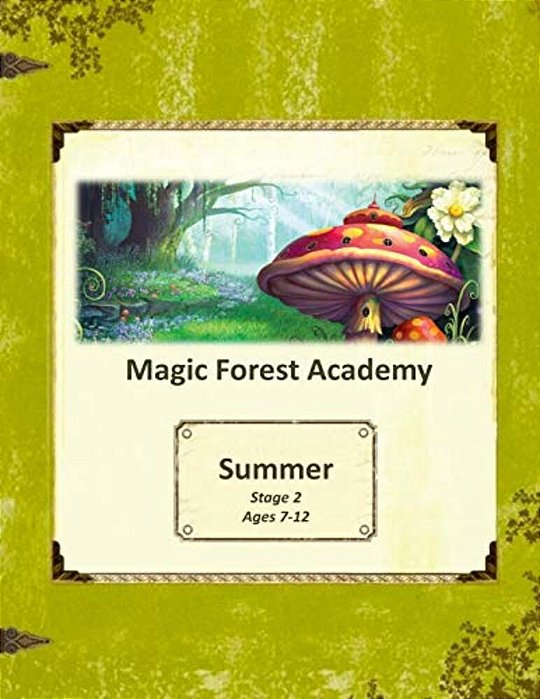 Magic Forest Academy Stage 2 Summer-..