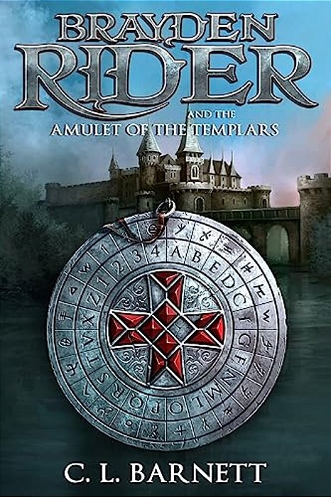 Brayden Rider And The Amulet Of The Templars-..