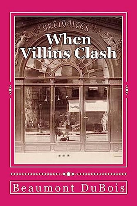 When Villins Clash: The Dr.'s Discovery-..