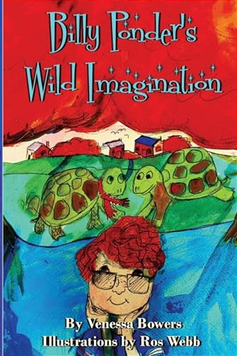 Billy Ponder's Wild Imagination-..