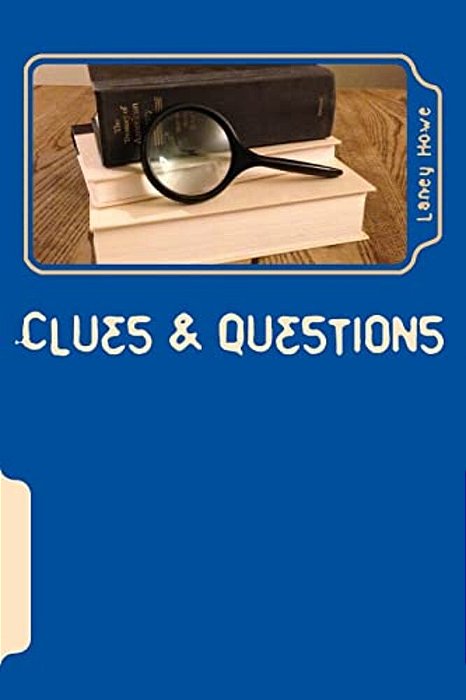 Clues And Questions-..