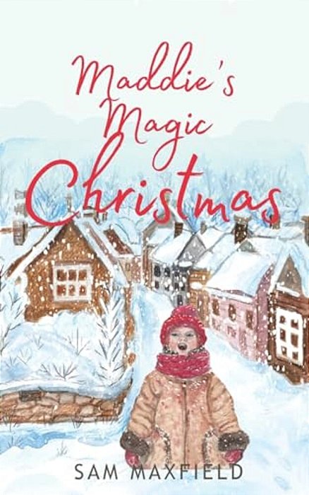 Maddie's Magic Christmas-..