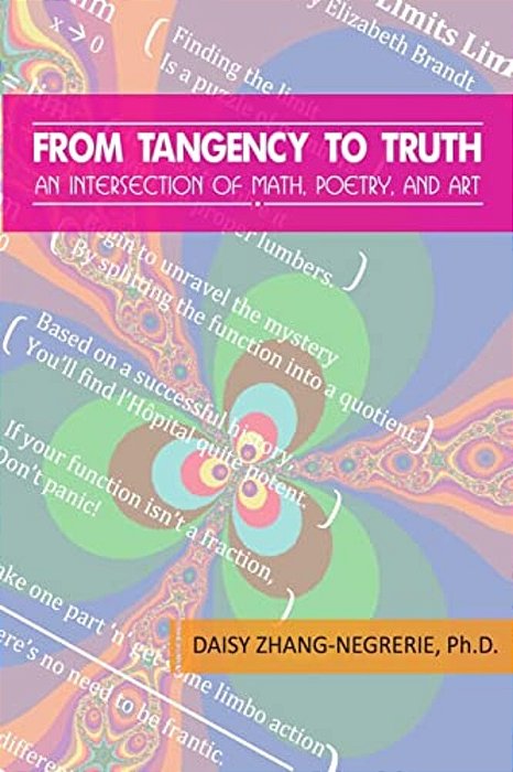 From Tangency To Truth: An Intersection Of Math, Poetry, And Art-..