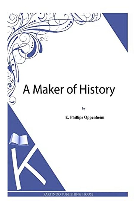 A Maker Of History-..