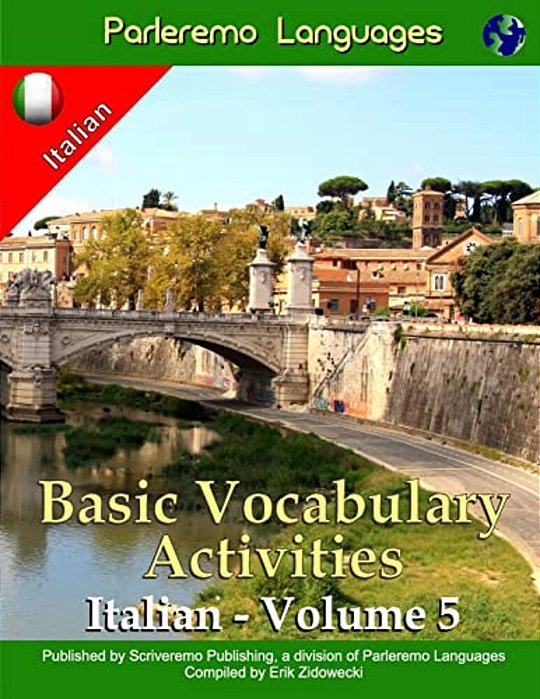 Parleremo Languages Basic Vocabulary Activities Italian - Volume 5-..