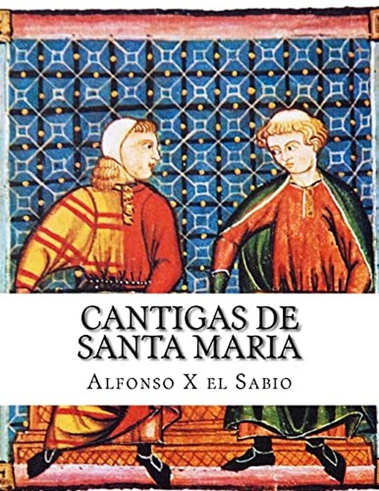 Cantigas De Santa Maria-..