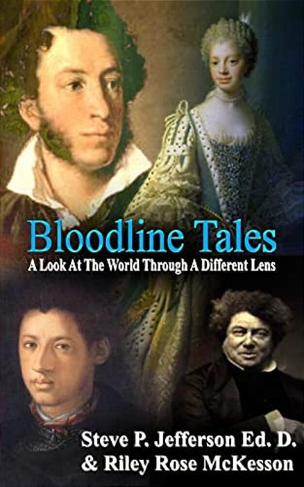 Bloodline Tales: A Look At The World Through A Different Lens-..