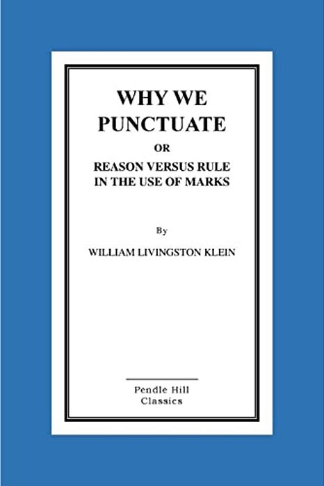 Why We Punctuate-..