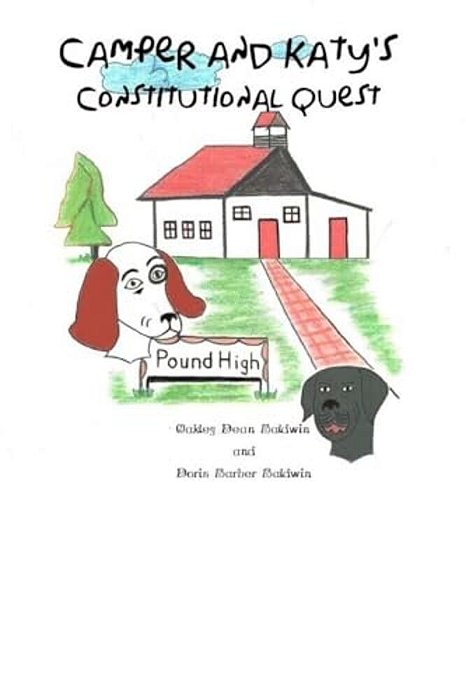 Camper And Katy's Constitutional Quest-..