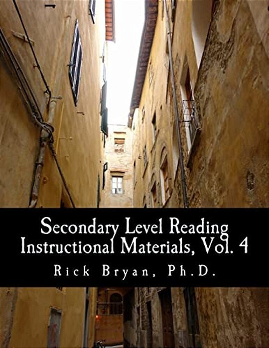 Secondary Level Reading Instructional Materials, Vol. 4-..