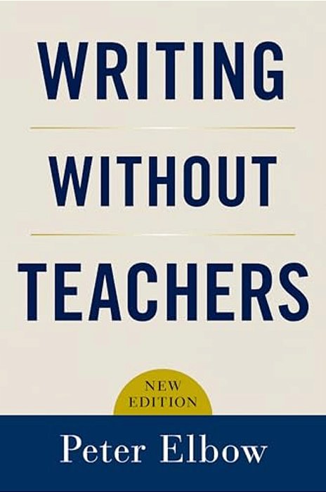 Writing Without Teachers-..
