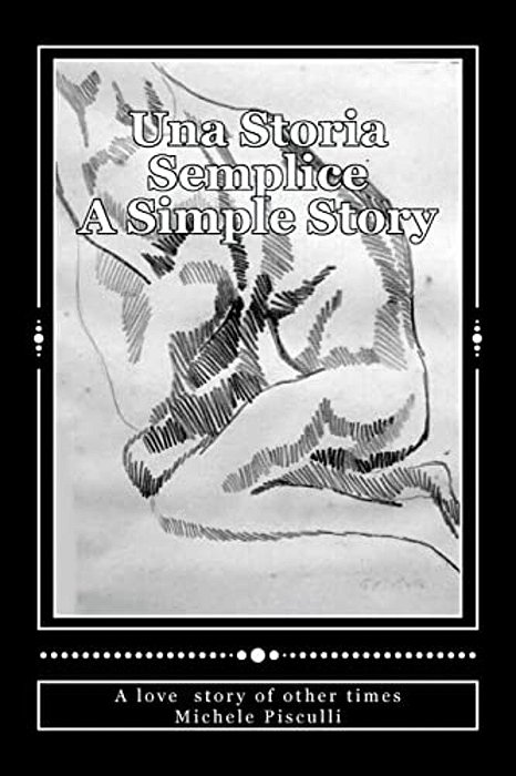 Una Storia Semplice A Simple Story-..
