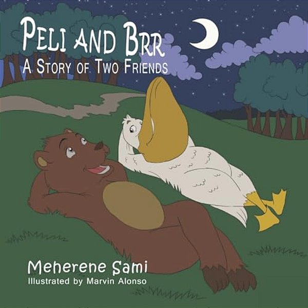 Peli And Brr: A Story Of Two Friends-..
