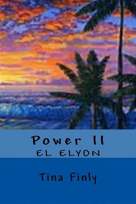 Power II: El Elyon-..