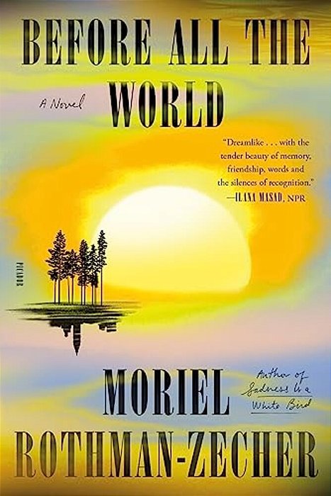 Before All The World-..