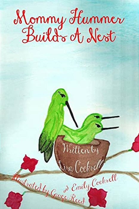 Mommy Hummer Builds A Nest-..