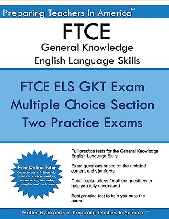 Ftce General Knowledge English Language Skills: English Language Skills General Knowledge-..