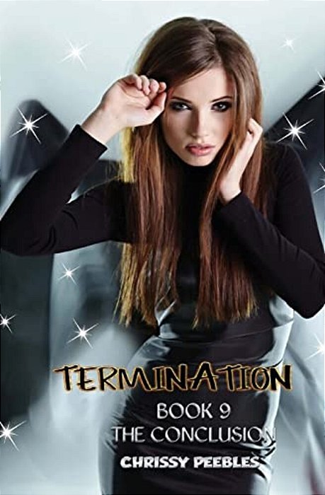 Termination - Book 9 - The Conclusion-..