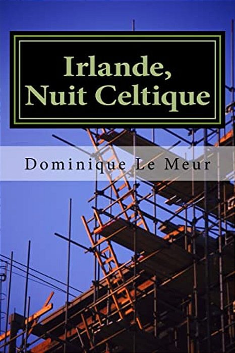 Irlande, Nuit Celtique-..
