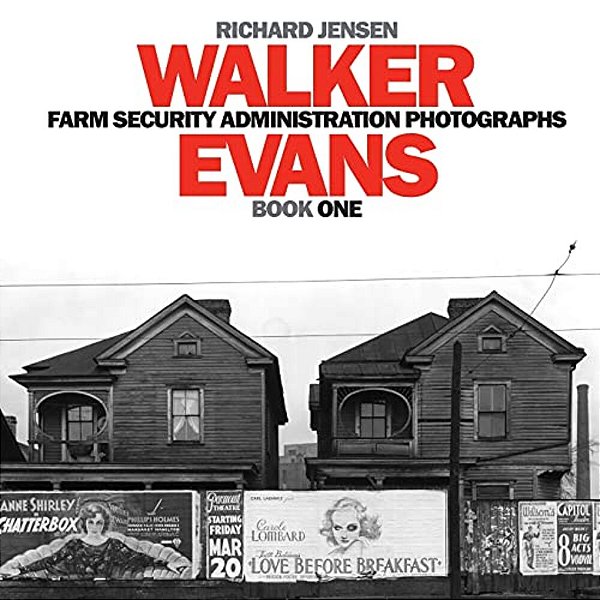 Walker Evans Farm Security Administration Photographs: Book One-..