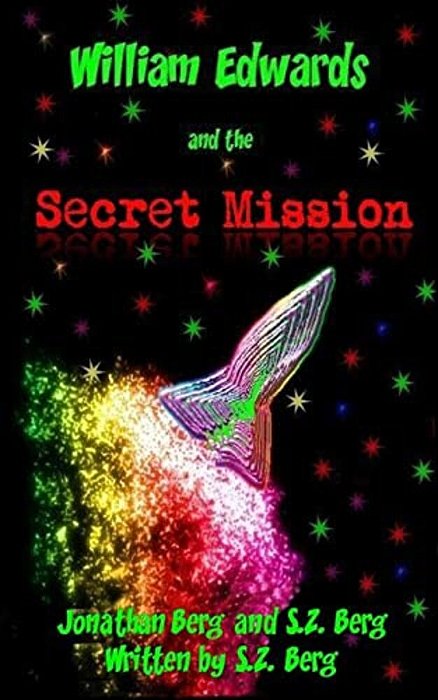 William Edwards And The Secret Mission-..