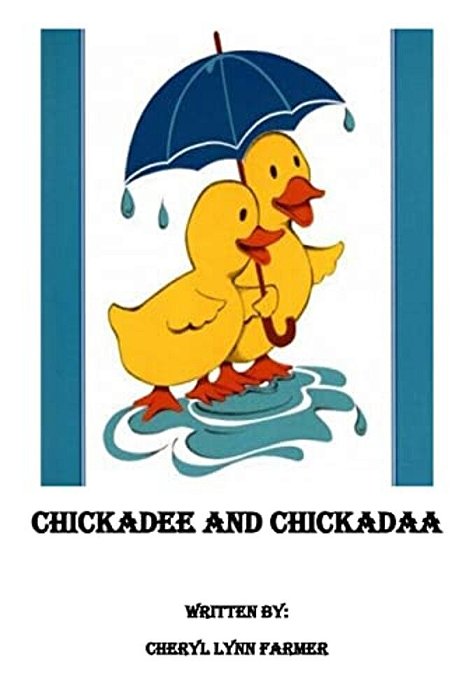 Chickadee Chickadaa-..