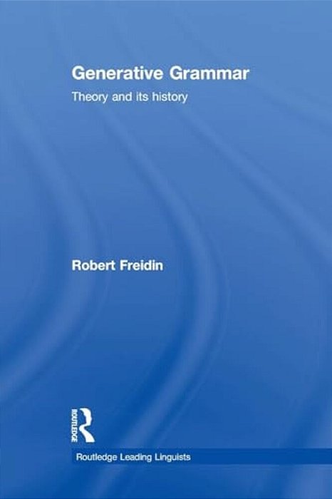 Generative Grammar: Theory And Its History-..