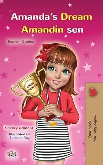 Amanda's Dream (English Czech Bilingual Book For Kids)-..
