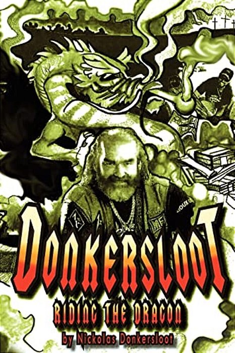 Donkersloot: Riding The Dragon-..