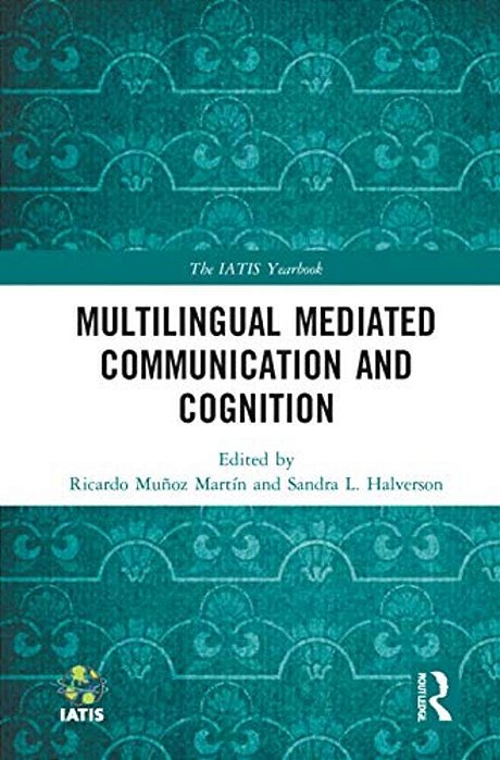 Multilingual Mediated Communication And Cognition-..